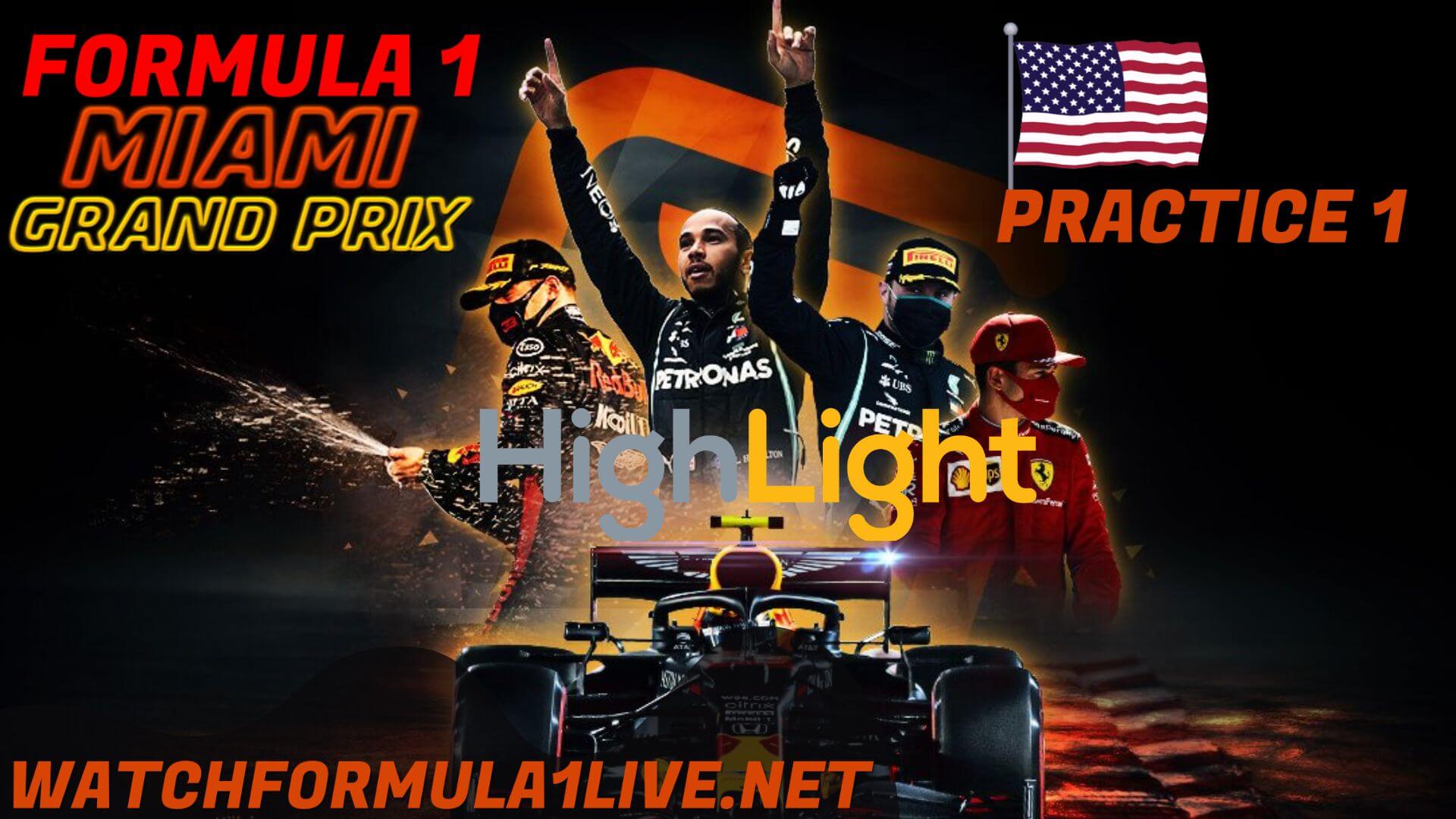 Formula 1 Miami 2022 GP P1 Highlights