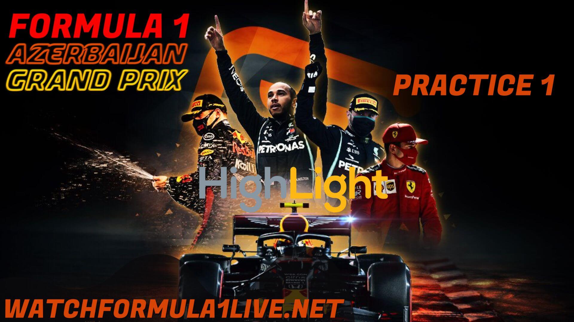 Formula 1 Azerbaijan 2022 GP P1 Highlights