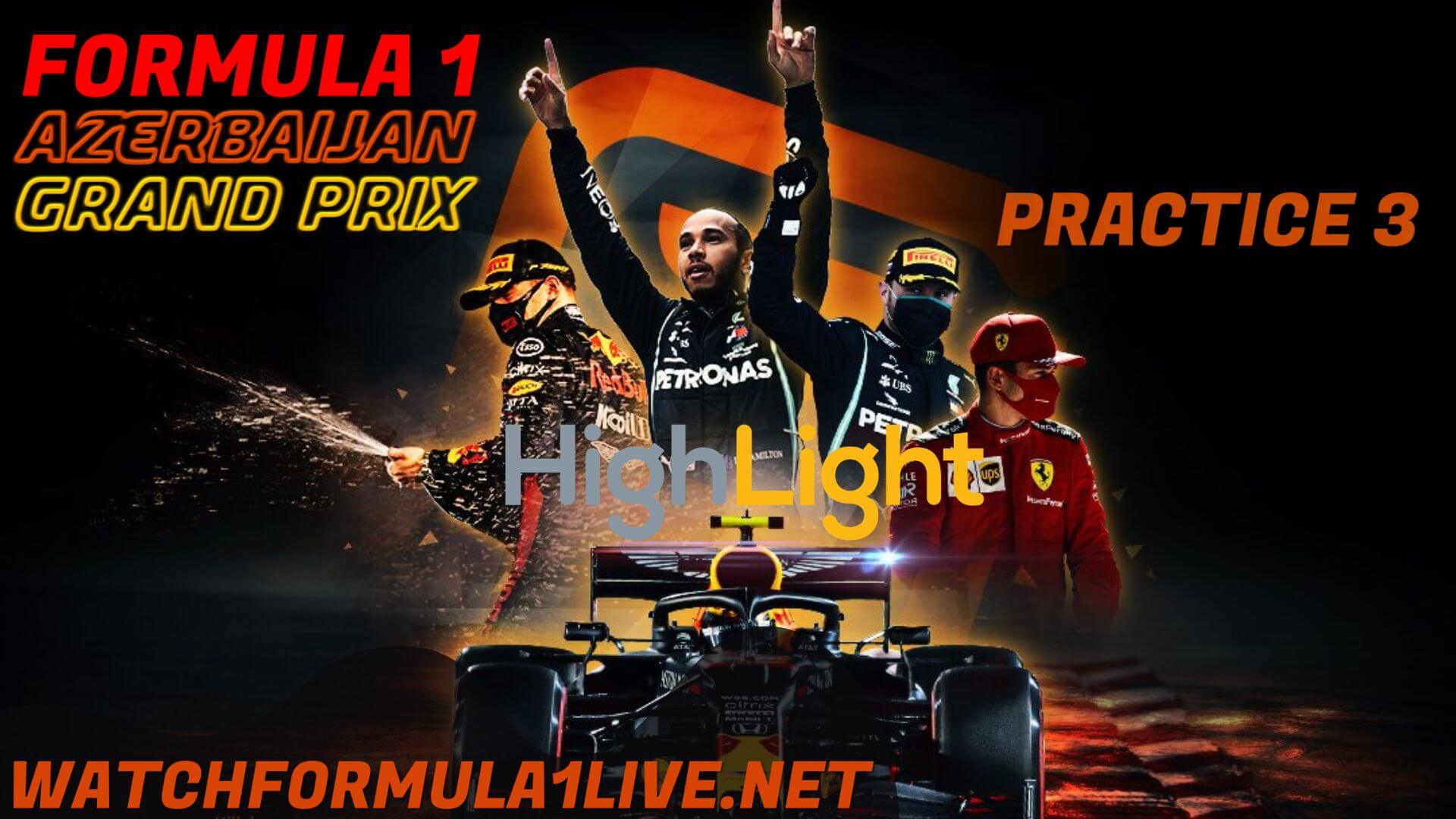 Formula 1 Azerbaijan 2022 GP P3 Highlights