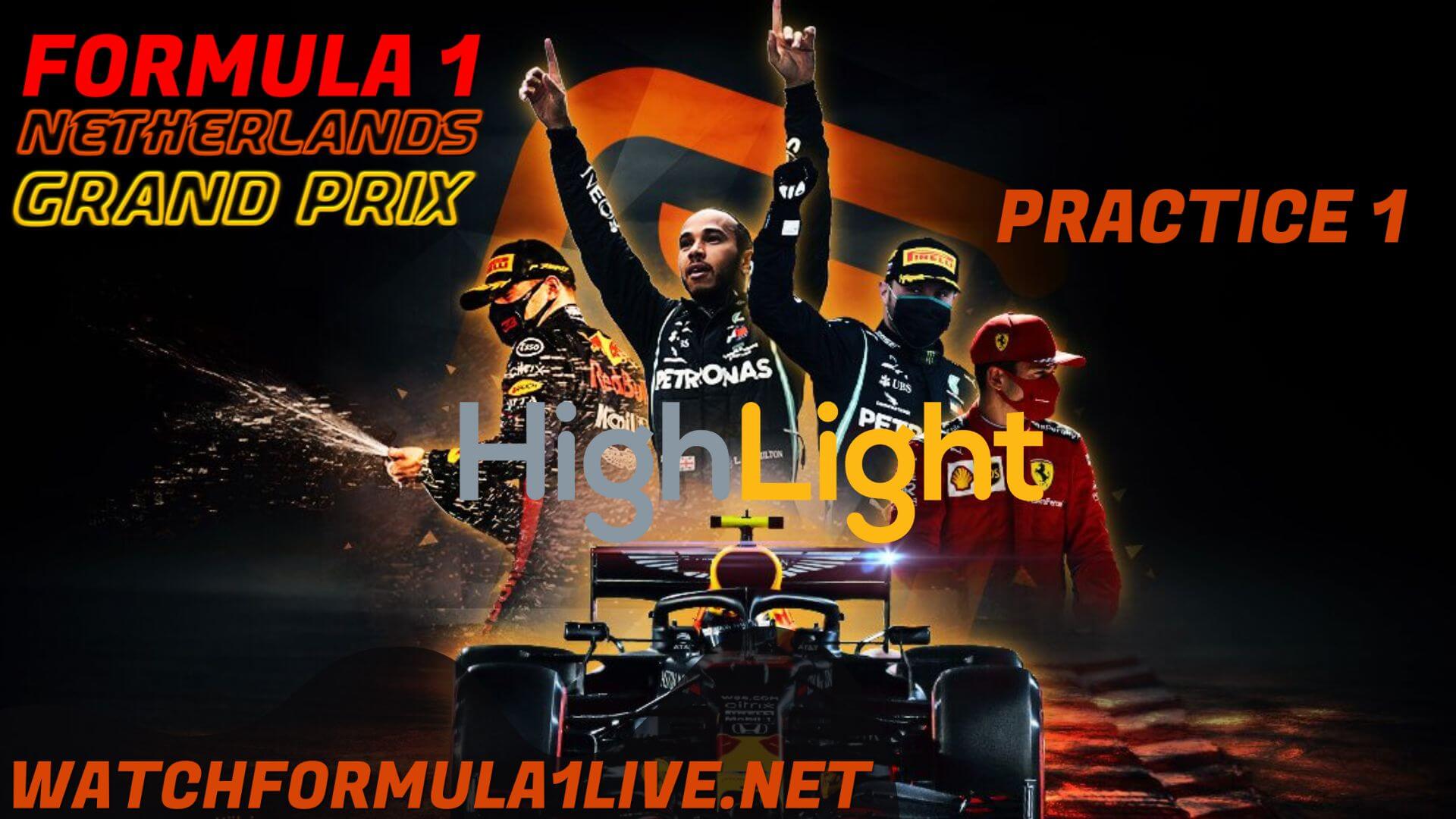 Formula 1 Netherlands 2022 GP P1 Highlights