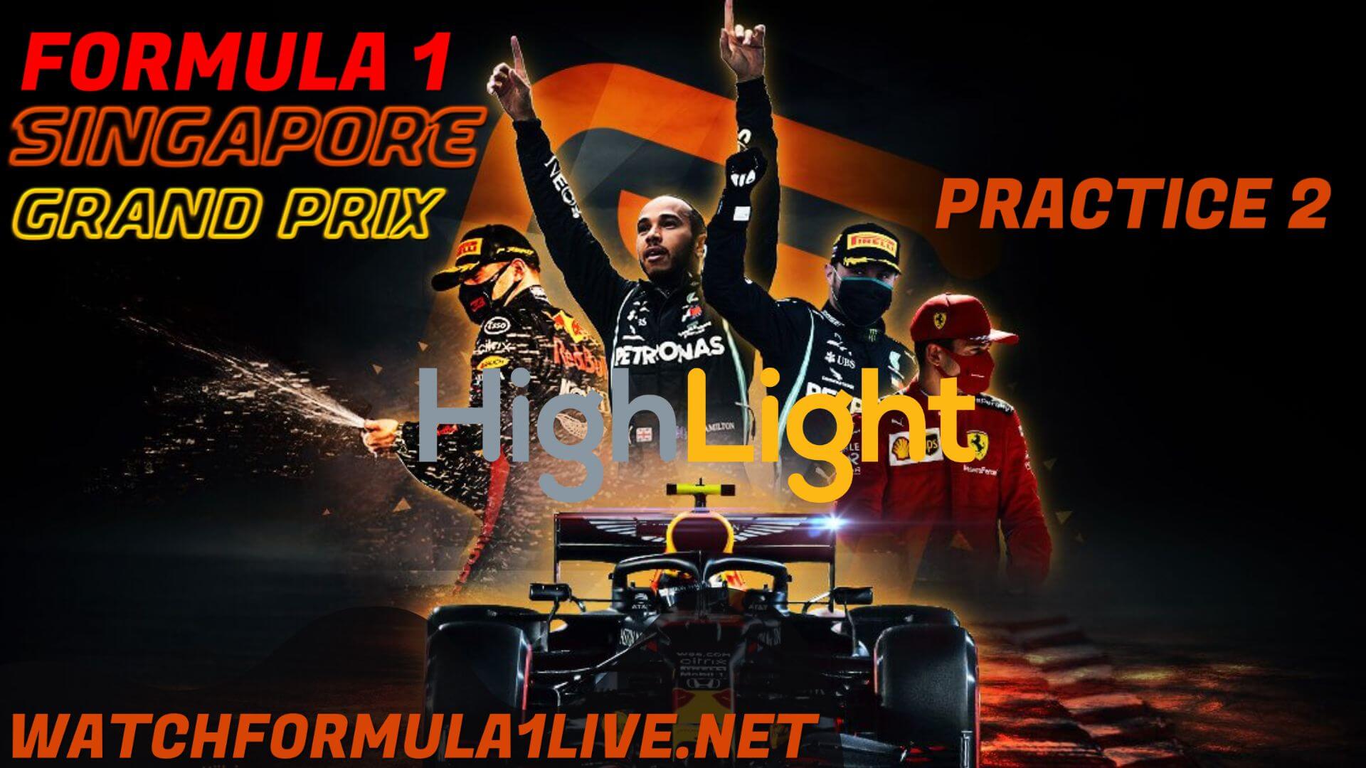 Formula 1 Singapore 2022 GP P2 Highlights
