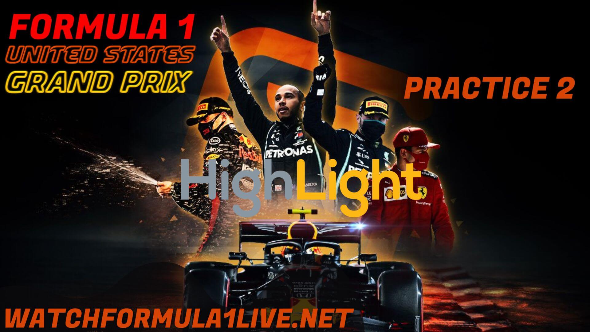 Formula 1 United States 2022 GP P2 Highlights